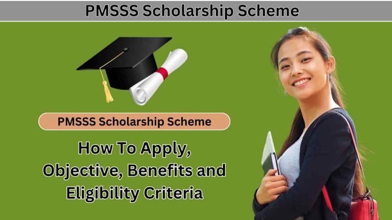 PMSSS Scholarship Scheme