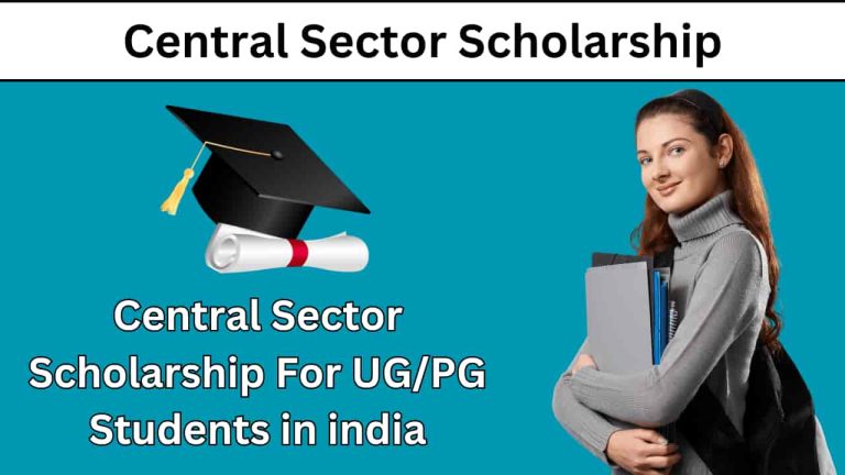 Central Sector Scholarship